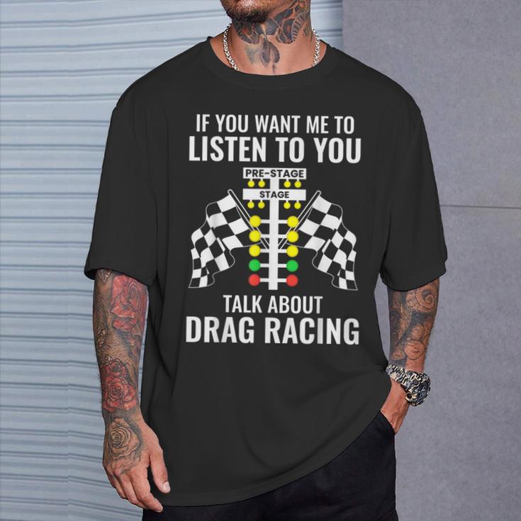 Talk About Dragracing Dragracing T-Shirt Geschenke für Ihn