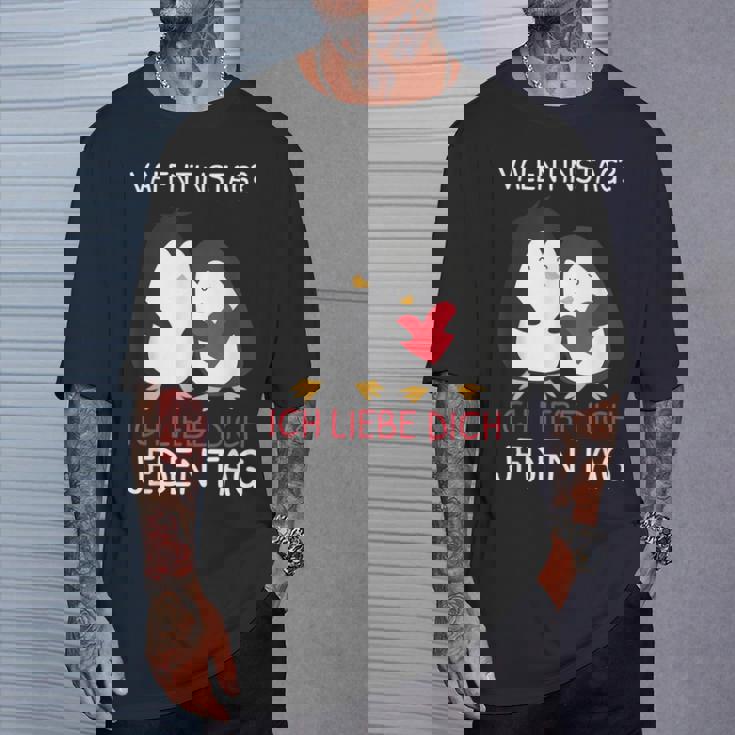 Valentinstag Ich Liebe Dich Jeden Tag Pinguin Partner T-Shirt Geschenke für Ihn
