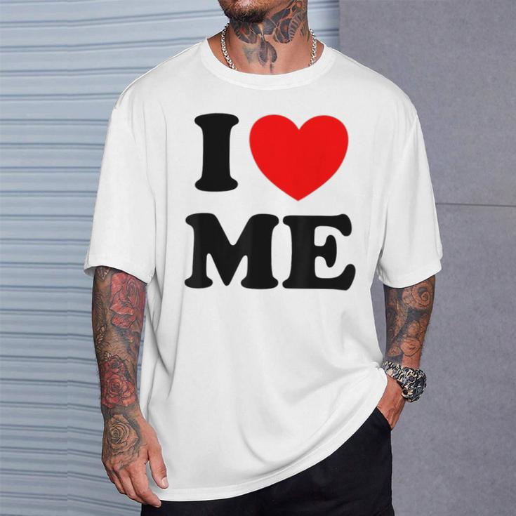 Con Texto En Inglés I Love Me I Love Me Myself And I Camiseta unisex Regalos para él