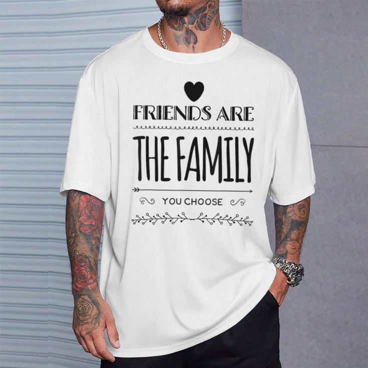 Friends Are The Family You Choose Amazing Heart Gray T-Shirt Geschenke für Ihn