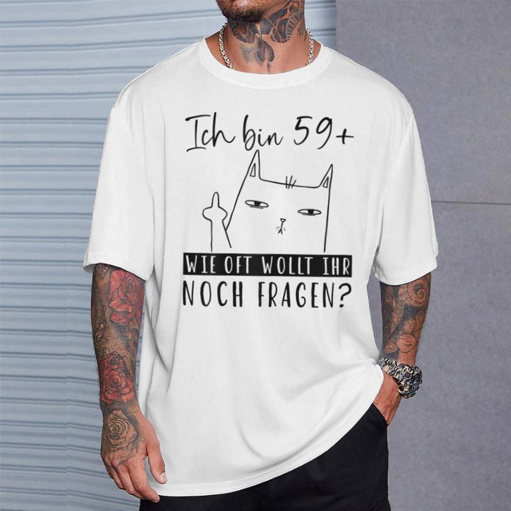 Women's 60Th Birthday Ich Bin 59 Cat 60 Years Woman S T-Shirt Geschenke für Ihn