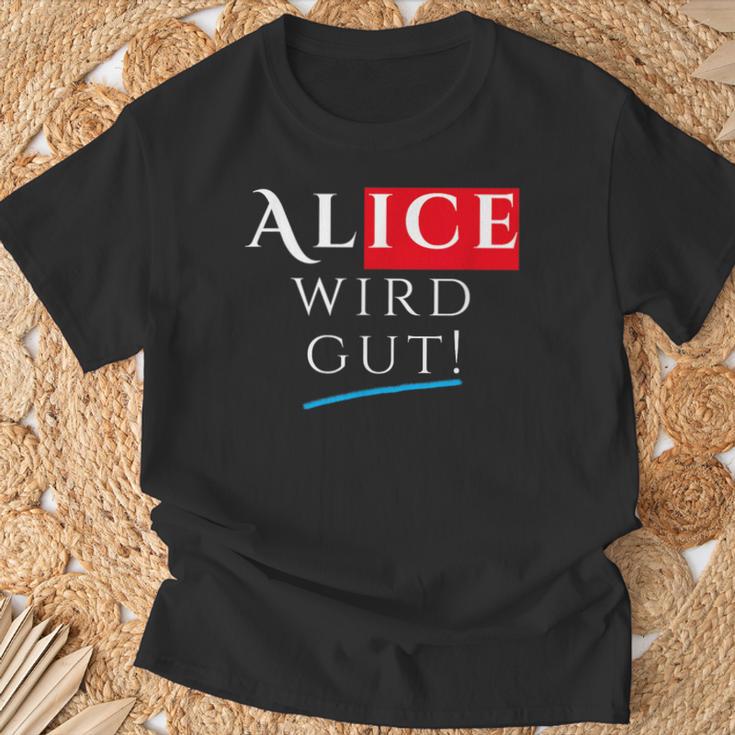 With Alice Wird Gut Wahrhafdig Weidel For German Chancellor T-Shirt Geschenke für alte Männer