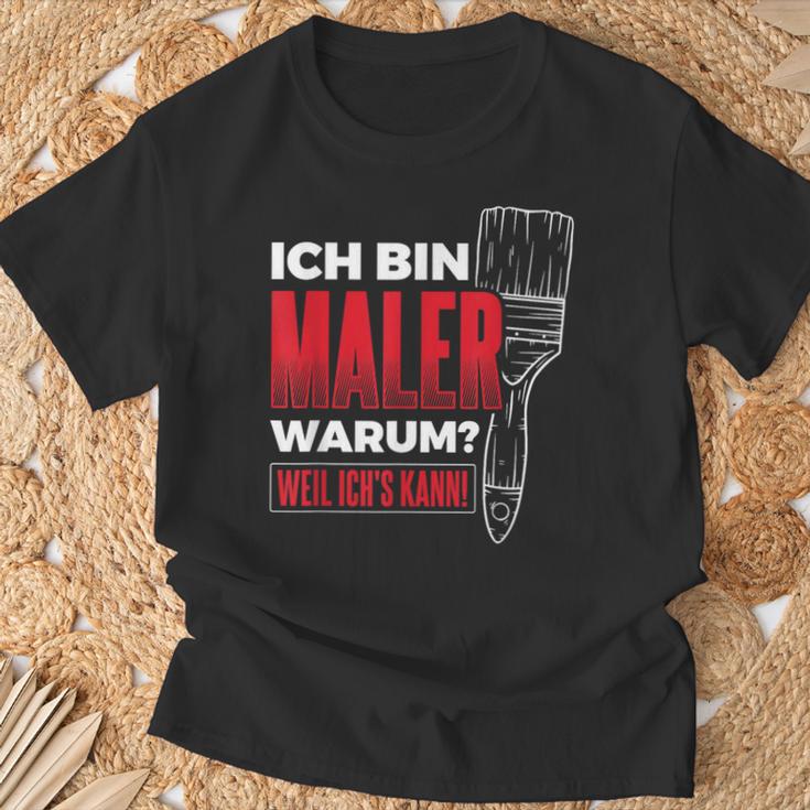 Bin Maler Weil Ich's Kann Lackier Craftsman Painter T-Shirt Geschenke für alte Männer