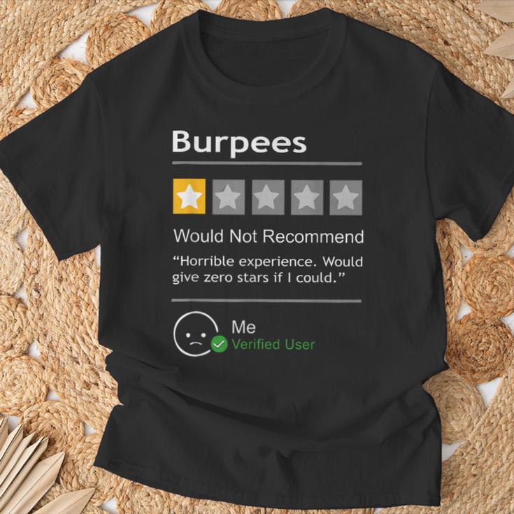 Burpees Would Not Recommend Workout T-Shirt Geschenke für alte Männer