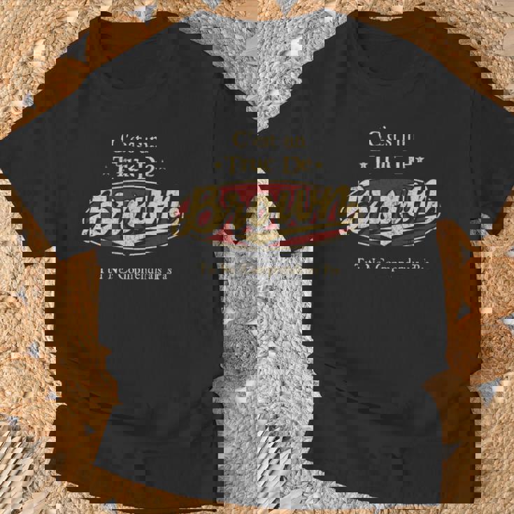 C'est Un Brown Truc De Tu Ne Comprendrais Pas Brown Nom T-Shirt Cadeaux pour les vieillards
