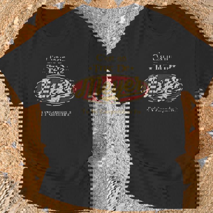 C'est Un Meyer Truc De Tu Ne Comprendrais Pas Meyer Nom T-Shirt Cadeaux pour les vieillards