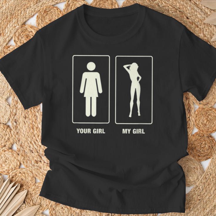 Cool Girlfriend Your Girl My Girl T-Shirt Geschenke für alte Männer