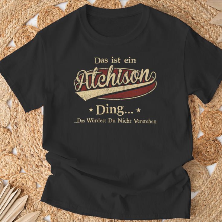 Das Ist Ein Atchison Ding Das Würdest Du Nicht Verstehen Atchison Name T-Shirt Geschenke für alte Männer