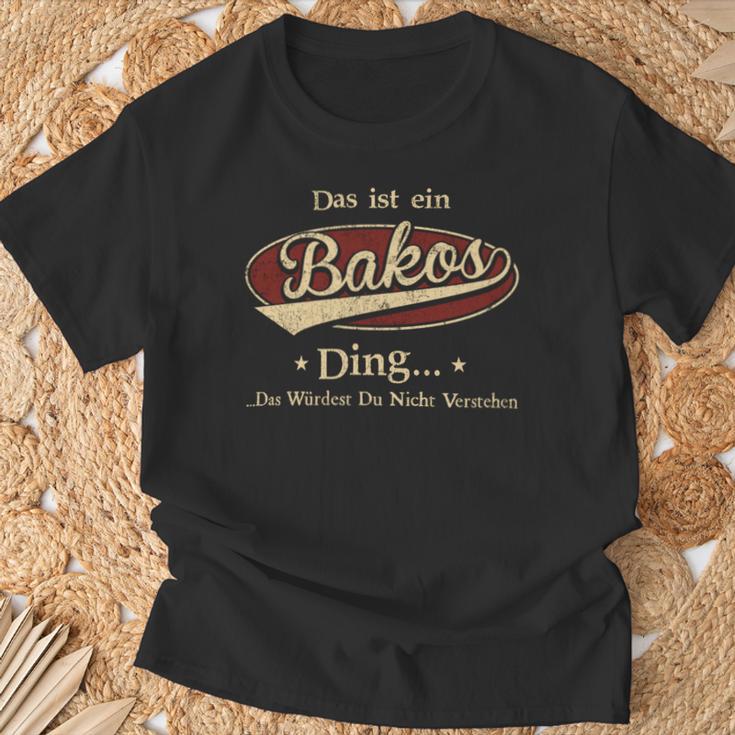 Das Ist Ein Bakos Ding Das Würdest Du Nicht Verstehen Bakos Name T-Shirt Geschenke für alte Männer