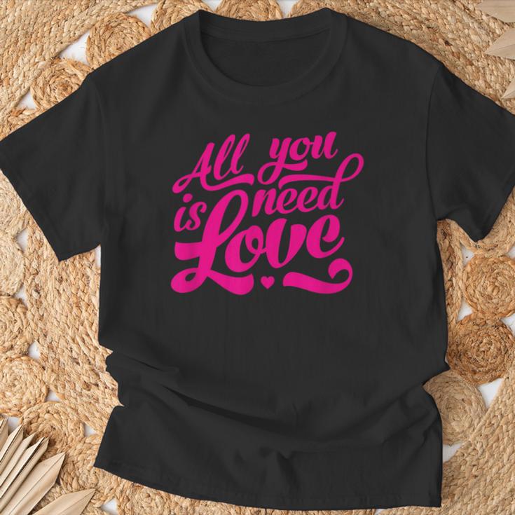 Enjoy All We Need Is Love You Need Love Spread Love Graphic T-Shirt Geschenke für alte Männer