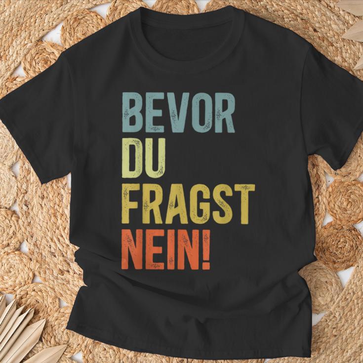 Bevor Du Fragst Nein T-Shirt Geschenke für alte Männer