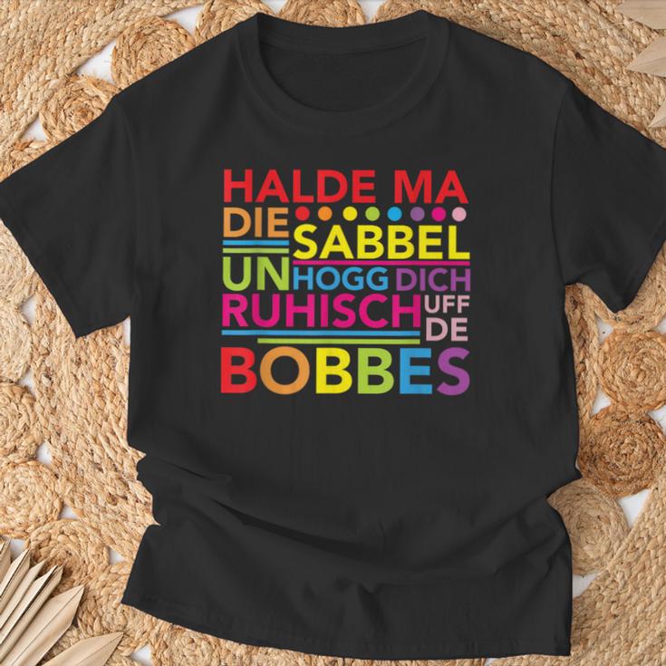 Hessen Dialect Saying Halt Dein Klapp T-Shirt Geschenke für alte Männer