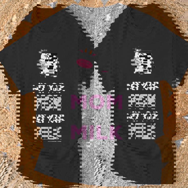 egan Not Your Mom Not Your Milk Camiseta unisex Regalos para ancianos
