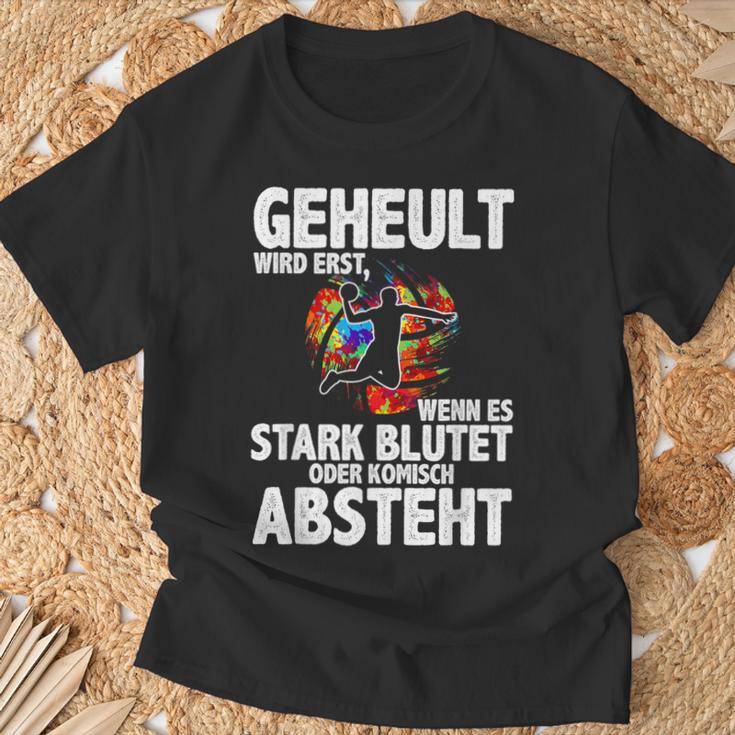 Geheult Erst Wenn Es Stark Blutet Handball Hanballer T-Shirt Geschenke für alte Männer