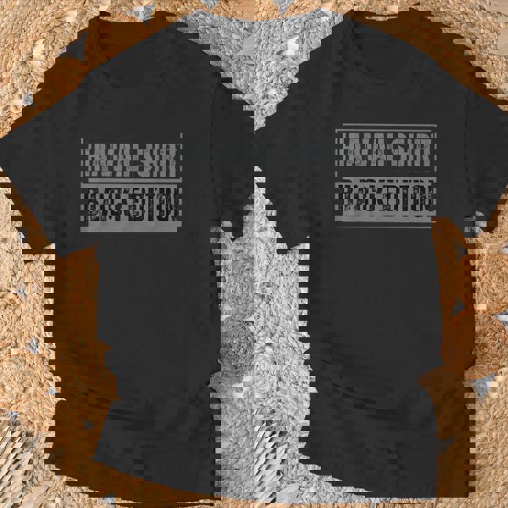 Hawaii Edition Lustiger Spruch Fun Geschenk T-Shirt Geschenke für alte Männer