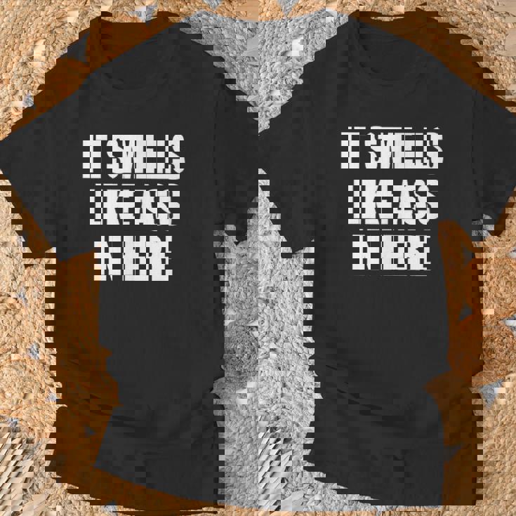 Huele A Culo Aquí Divertido Apestoso Camiseta unisex Regalos para ancianos