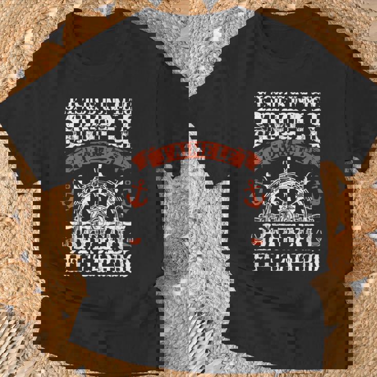 Humour Bateau Capitaine Marin Bateaux Bateau T-Shirt Cadeaux pour les vieillards