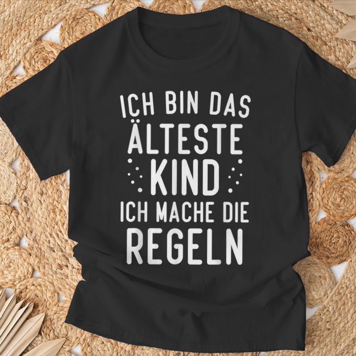 Ich Bin Das Älteste Kind Ich Mache Die Rule T-Shirt Geschenke für alte Männer