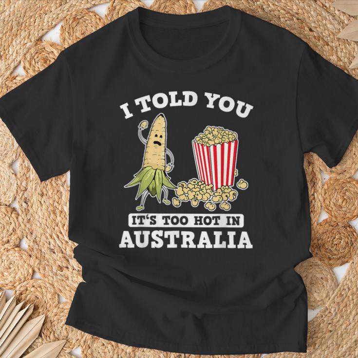 Ich Habe Dir Gesagt Ein Roadtrip Durch Australien Souvenir Popcorn Witz Reisen T-Shirt Geschenke für alte Männer