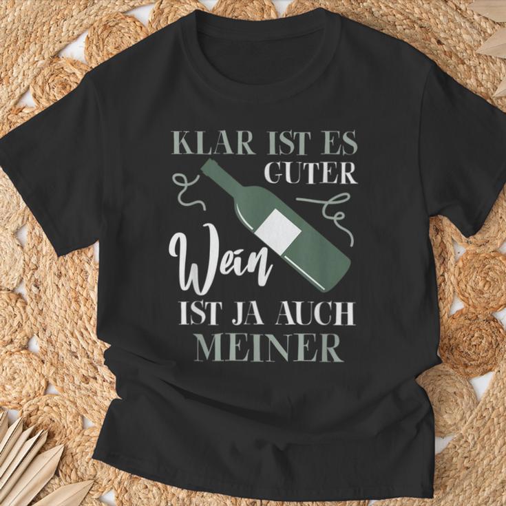 Klar Ist Es Gute Wein Ist Ja Auch Meiner Winzer T-Shirt Geschenke für alte Männer