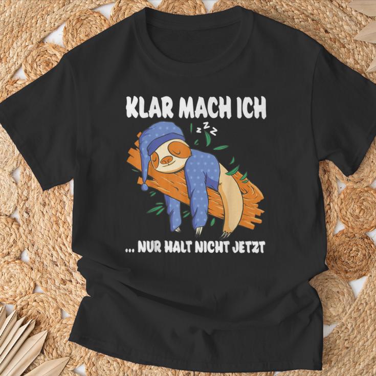 Klar Mach Ich Nur Nicht Jetzt Pyjamas Sloth Morgenmuffel T-Shirt Geschenke für alte Männer