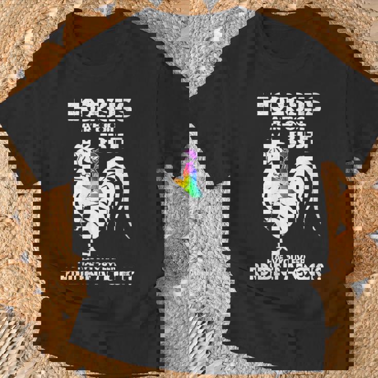 Les Chevaux Sont Cool Mais Avez-Vous Déjà Monté Un Coq T-Shirt Cadeaux pour les vieillards