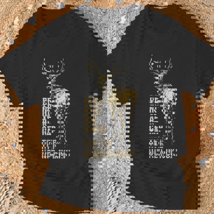 Les Noix De Cerf Sont Bon Marché Elles Sont Sous Une Chasse T-Shirt Cadeaux pour les vieillards