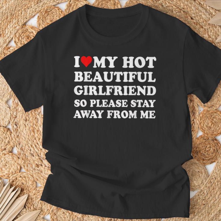 I Love My Girlfriend So Please Stay Away From Me Gf T-Shirt Geschenke für alte Männer