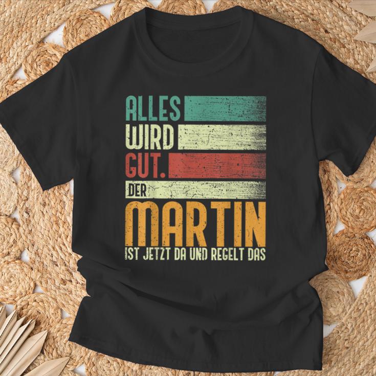 Martin Name Birthday Name Day Alles Wird Gut T-Shirt Geschenke für alte Männer