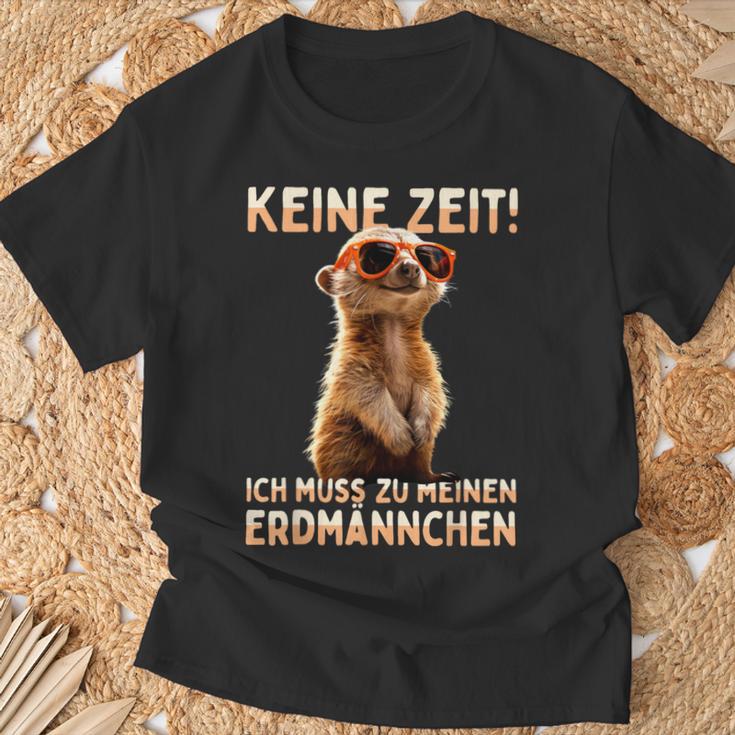 Meerkat Surikate Ich Muss Zu Meinen Erdmännchen T-Shirt Geschenke für alte Männer