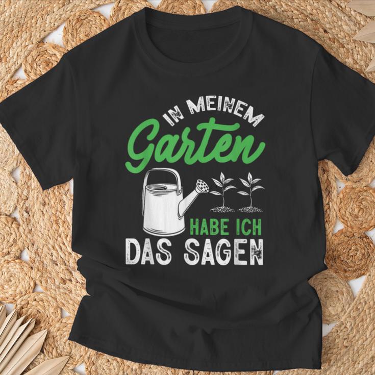 In Meinem Garten Habe Ich Das Sagen Hobbygärtner Gärtner T-Shirt Geschenke für alte Männer