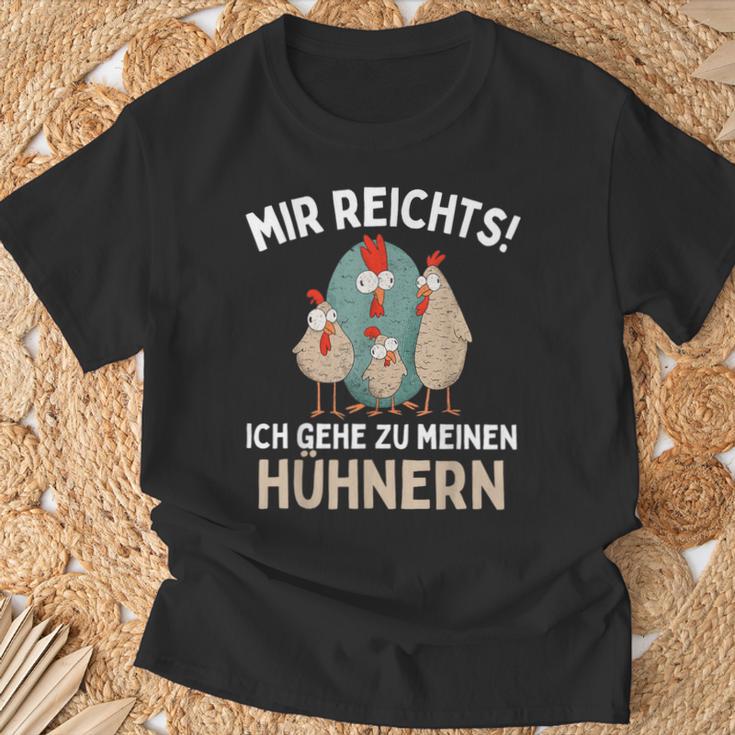 Mir Reichts I Go To Meinen Hühnern Chicken Chicken T-Shirt Geschenke für alte Männer