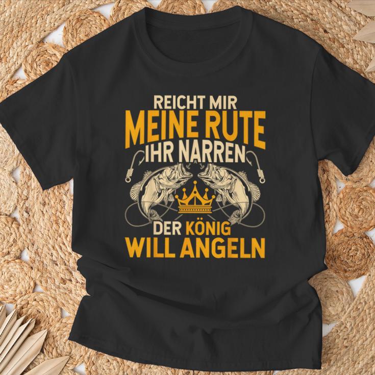 Reicht Mir Die Rute Ihr Narren Der König Will Fishing S T-Shirt Geschenke für alte Männer