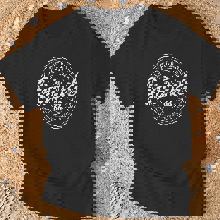 Retired 2025 Not My Problem Anymore Retirement T-Shirt Gifts for Old Men