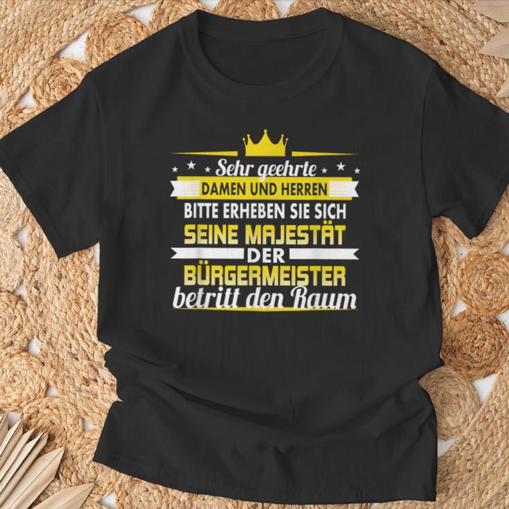 Seine Majestät Der Bürgermeister Betritt Den Raum T-Shirt Geschenke für alte Männer