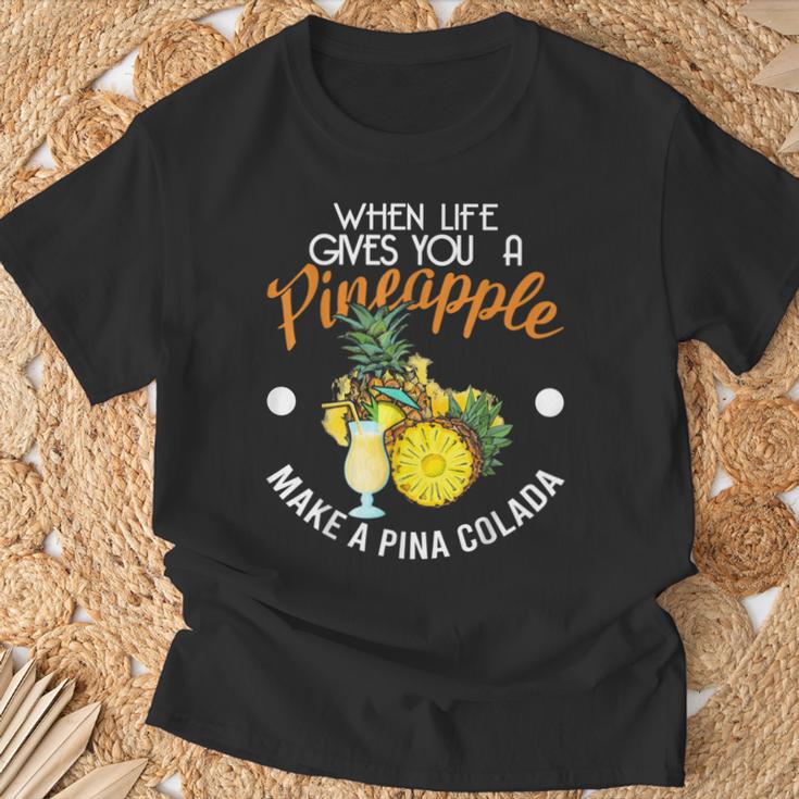 Wenn Das Leben Dir Eine Pineanas Gibt Mach Eine Pina Colada S T-Shirt Geschenke für alte Männer