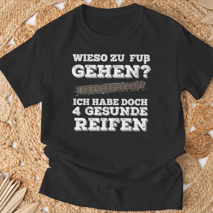 Wieso Zu Fuß Gehen Ich Habe Aberier Gesunde Reifen Car T-Shirt Geschenke für alte Männer