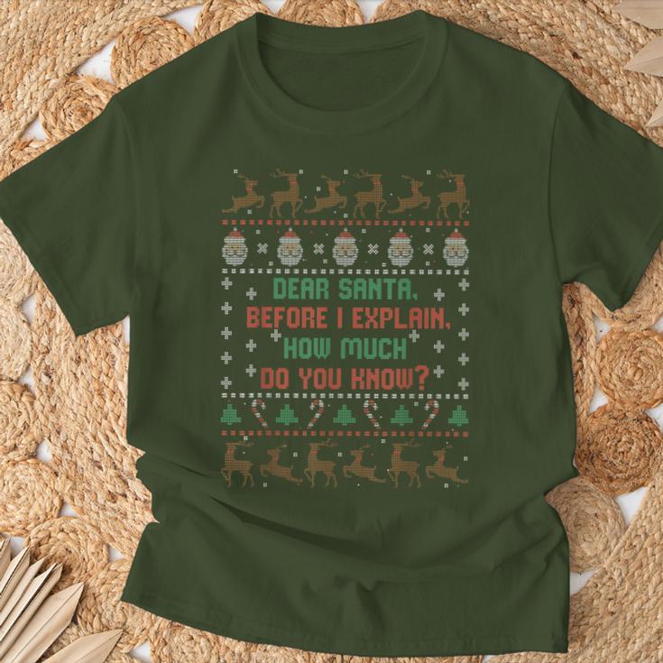 Dear Santa Before I Explain How Much Do You Know T-Shirt Geschenke für alte Männer