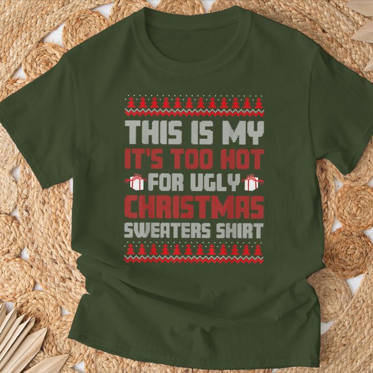 Too Hot For Ugly Christmas Jumper Family Christmas T-Shirt Geschenke für alte Männer