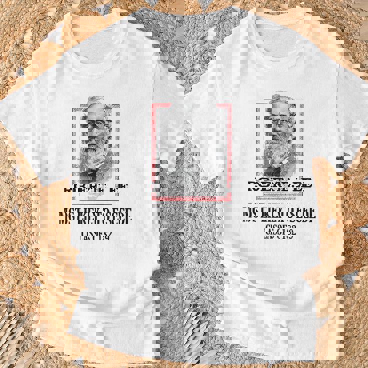 General E Lee Gettysburg Más Probable De Seccionar Robert E Lee Camiseta unisex Regalos para ancianos