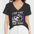 Live Fast Eat Trash Women's V-Neck T-Shirt for Raccoon & Opossum Fans