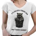 Raccoon Women's V-Neck T-Shirt - Fun Slogan Trash Can Humor