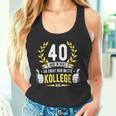 40 Jahre Dienst College Service Anniversary Company Anniversary Decorative Tank Top