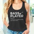 Bass Player Definition Bassist For Musicians Tank Top