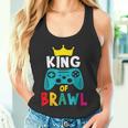 Brawl King Gamer Brawler Brawl Tank Top