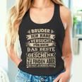 Bruder Ich Habeersucht Für Dich Das Beste Geschenk Tank Top