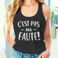 C'est Pas Ma Faute Débardeur e
