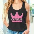 Chantal Name First Name Crown Pink Princess Jga Tank Top