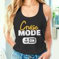 Cruise Cruise Mode On Tank Top