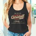 Das Ist Ein Christoff Ding Das Würdest Du Nicht Verstehen Christoff Name Tank Top